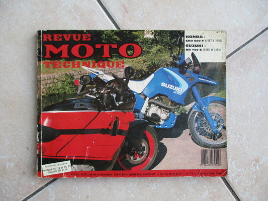 Revue technique N°75 - Suzuki 750 DR DRS - Honda 600 CBR F